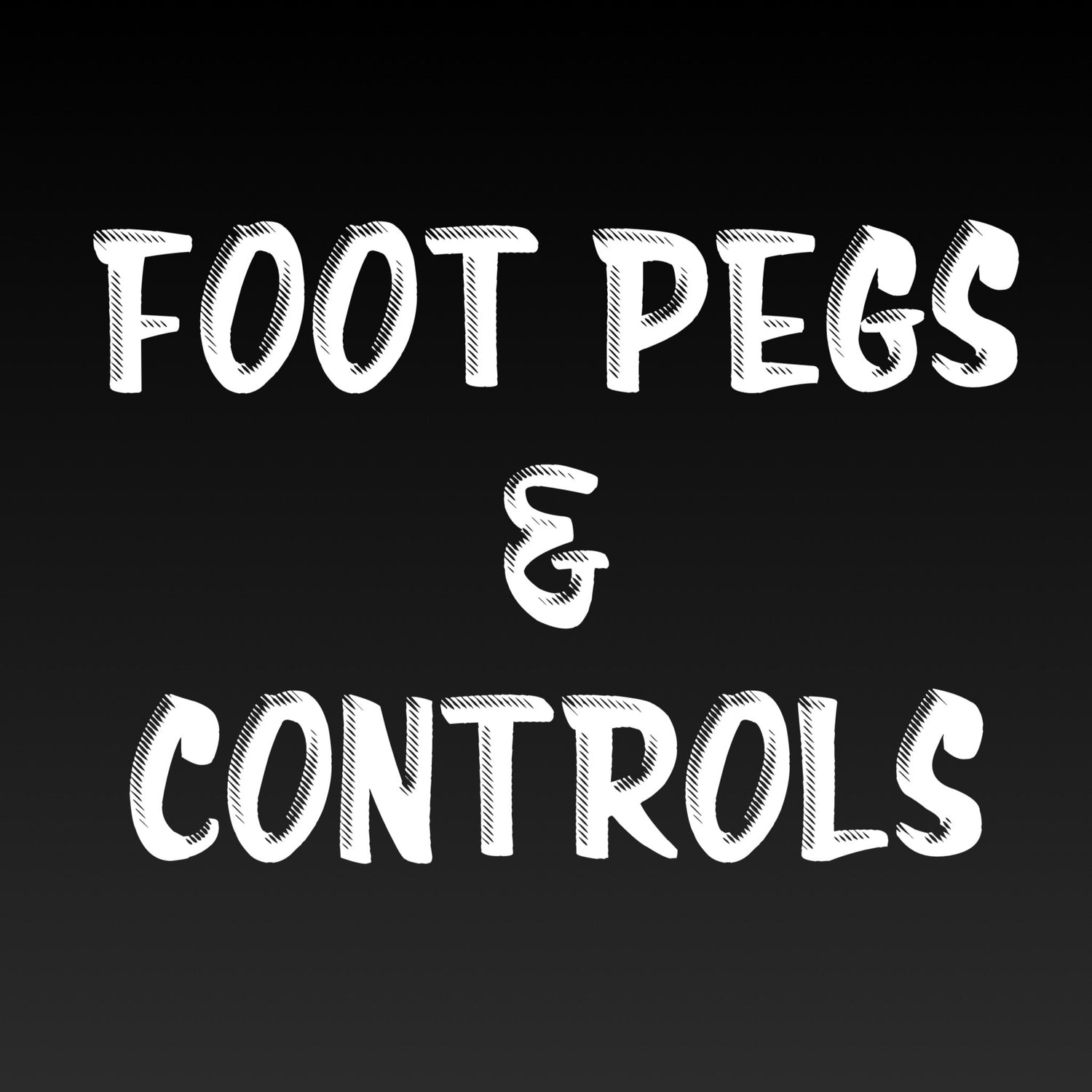 Footpegs & controls